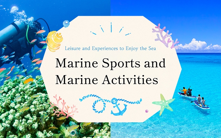 Marine Sports and Marine Activities