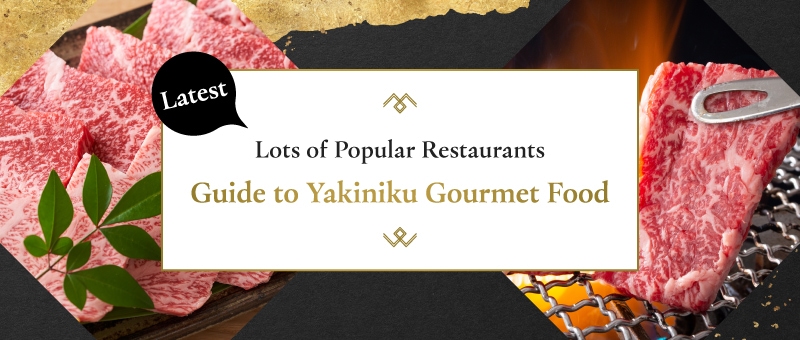 Latest Yakiniku Gourmet Food 